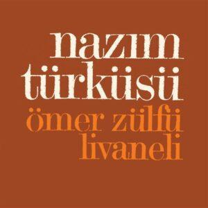 Zülfü Livaneli - Nazım Türküsü (LP)
